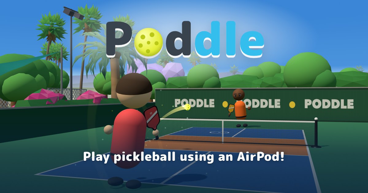 Poddle logo over a sunny pickleball court. A player in red hits the ball over the net to Matt in orange. Below them, the words: Play pickleball using an AirPod!